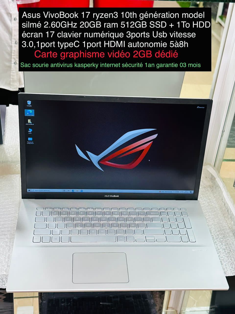 Asus VivoBook 17 ryzen3 10th génération model silmé 2.60GHz 20GB ram 512GB SSD + 1To HDD écran 17 clavier numérique