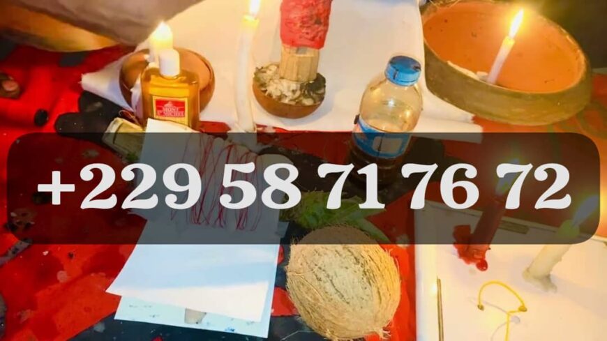Rituel de retour affectif efficace et puissant, Faire revenir l’être aimé, Envoutement d’amour +229 01 58 71 76 72