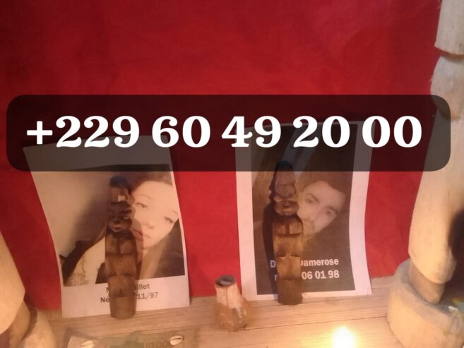 Retour d’affection rapide en 24h: Téléphone / WhatsApp :+229 01 60 49 20 00