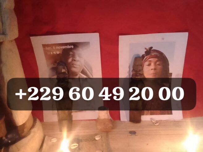 RETOUR AFFECTIF RAPIDE EN 24H, RETOUR D’AFFECTION RAPIDE ET EFFICACE, WHATSAPP:+229 01 60 49 20 00